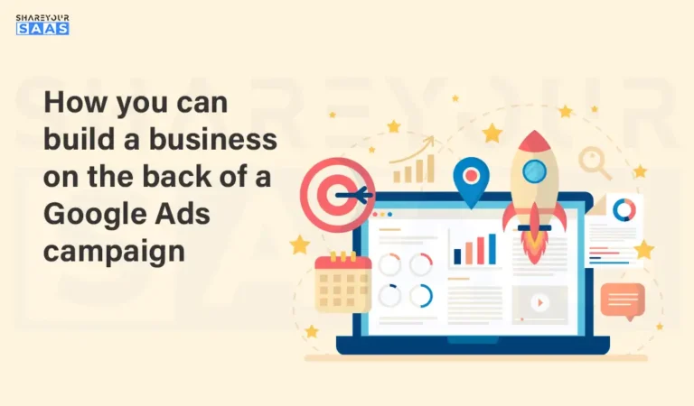 How you can build a business on the back of a Google Ads campaign