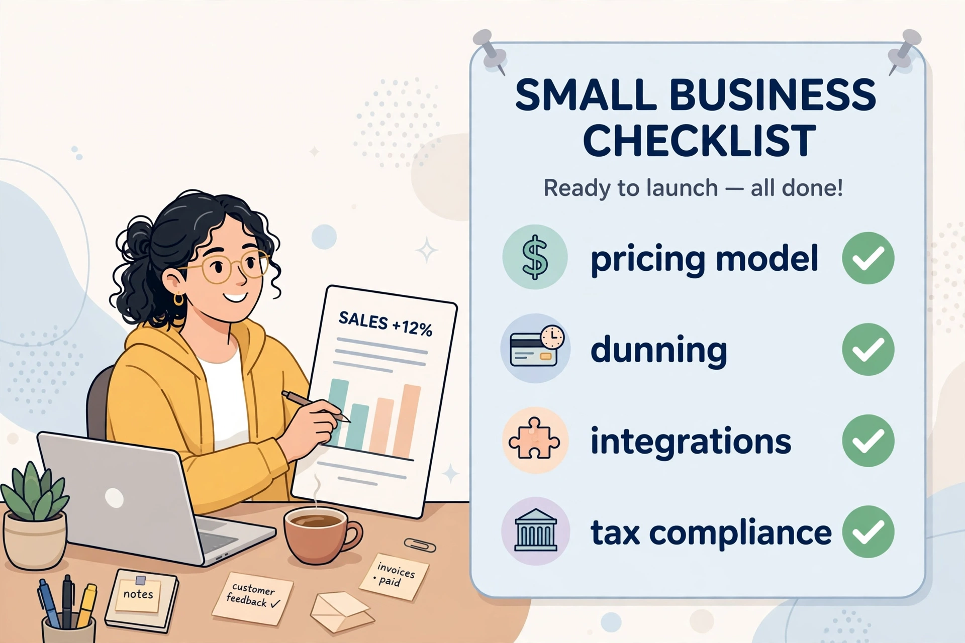 Small business founder's checklist for choosing subscription management software: pricing model, dunning, integrations, tax compliance